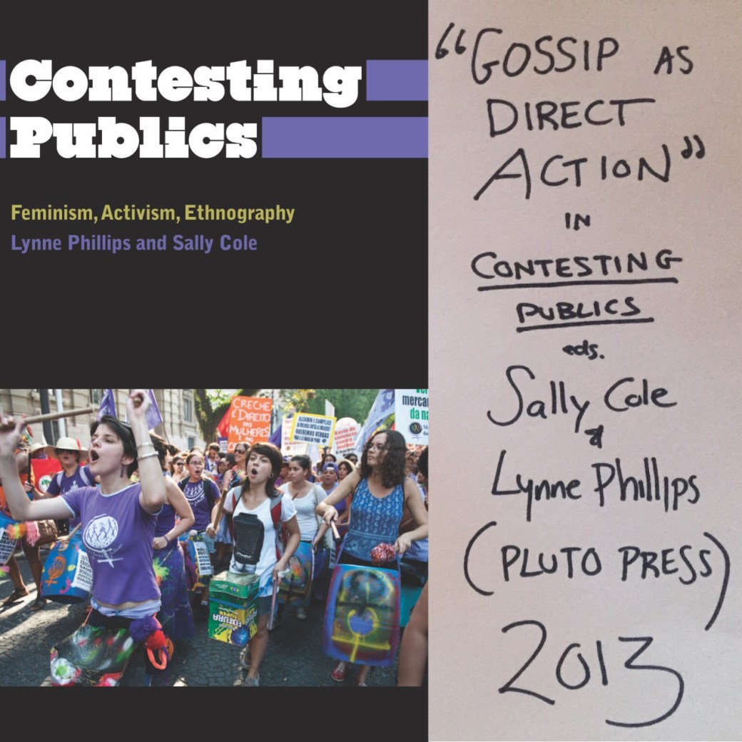 “Gossip as Direct Action” (Pluto,&nbsp;2013)