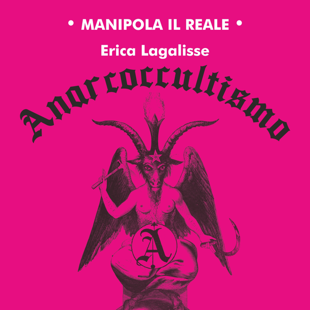 “Anarcoccultismo” (D Editore&nbsp;2020)