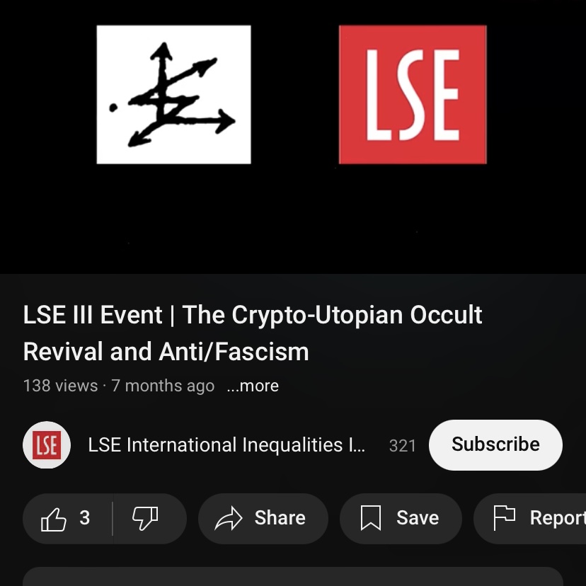 LSE Lecture (2024) The Crypto-Utopian Occult Revival and&nbsp;Anti/Fascism